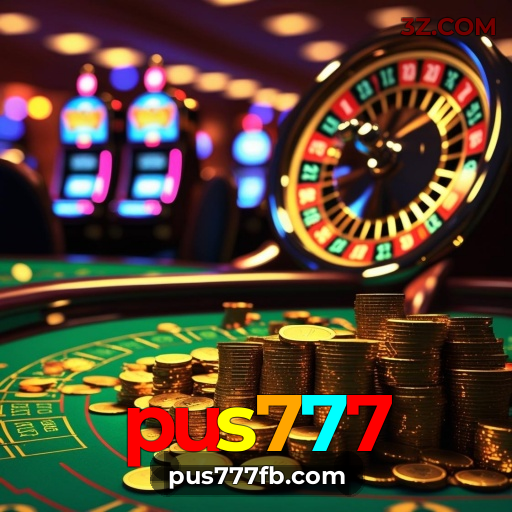 pus777 – a plataforma de apostas oficial mais profissional
